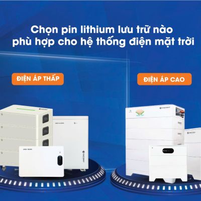 Pin lithium lưu trữ điện áp cao và điện áp thấp nên chọn loại nào cho hệ thống của bạn?