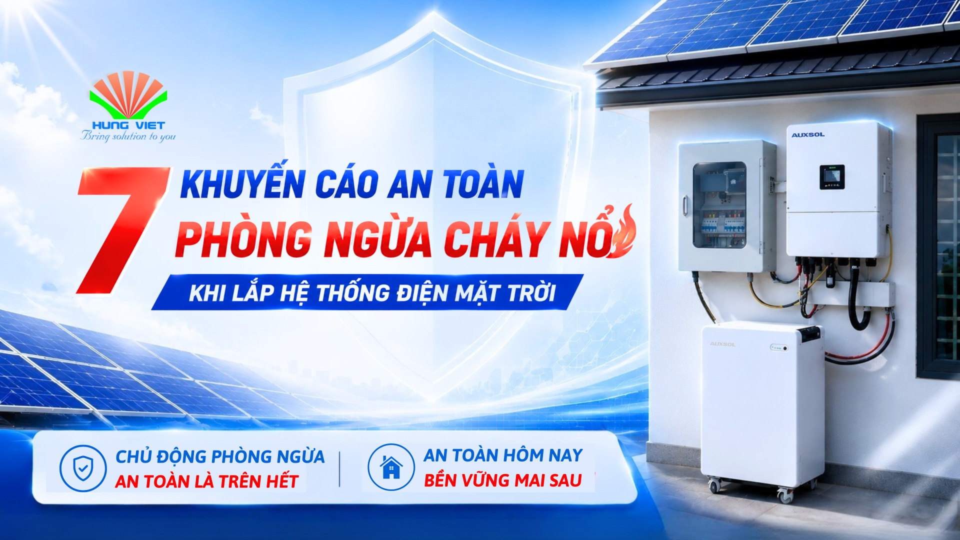 7 khuyến cáo an toàn phòng ngừa cháy nổ khi lắp hệ thống điện mặt trời